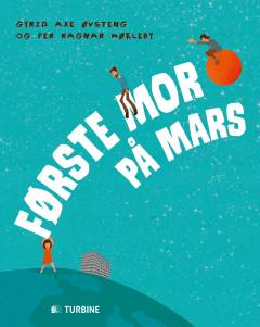 Første mor på Mars