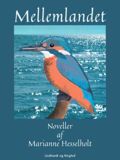 Mellemlandet og andre fortællinger om menneskebørn