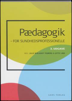 Pædagogik : for sundhedsprofessionelle