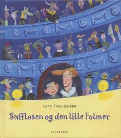 Suffløsen og den lille Folmer