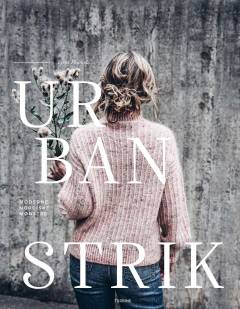 Urban strik : moderne nordiske mønstre