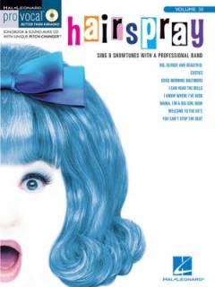 Hairspray : sing 8 showtunes with a professional band