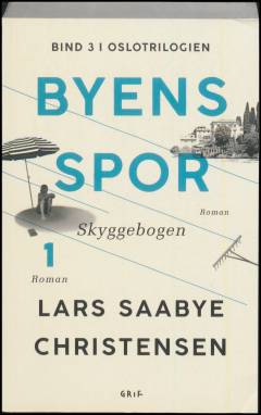 Byens spor. 3, Skyggebogen. Bind 1 (Stor skrift)