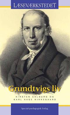 Grundtvigs liv (Letlæsning)