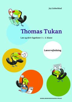 Thomas Tukan : læs og skriv fagtekster i 1.-2. klasse -- Lærervejledning