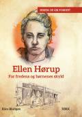 Ellen Hørup - for fredens og børnenes skyld