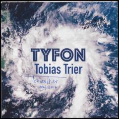 Tyfon : 13 sange af Tobias Trier