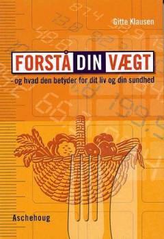 Forstå din vægt og hvad den betyder for dit liv og din sundhed