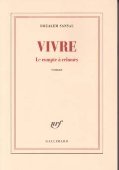 Vivre : le compte à rebours