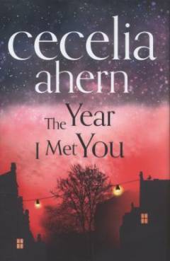 The year I met you