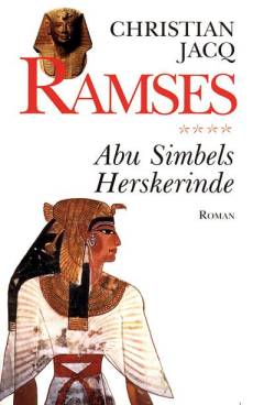 Ramses. 4 : Abu Simbels herskerinde