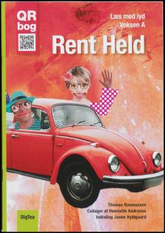 Rent held : QR bog (Letlæsning)