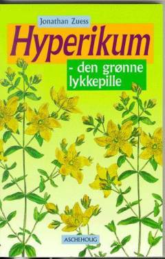 Hyperikum : den grønne lykkepille