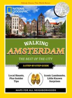 Walking Amsterdam : the best of the city
