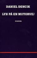 Lyn på en motorvej