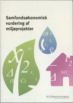 Samfundsøkonomisk vurdering af miljøprojekter