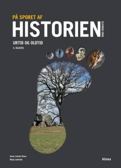 På sporet af historien : urtid og oldtid : 3. klasse : elevbog/web