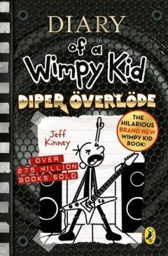 Diary of a wimpy kid - Diper Överlöde