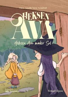 Heksen Ava - heksen Ava møder Sol