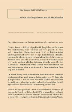 Vi lider alle af kapitalisme - men vil ikke behandles : et skuespil i en akt