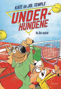 Underhundene  - slår igen!