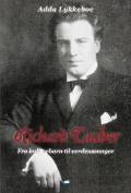 Richard Tauber - fra kulissebarn til verdenssanger. Siesta