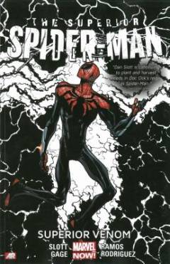 The superior Spider-Man. Vol. 5 : The superior venom