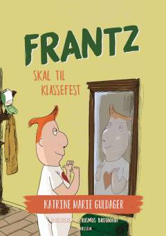 Frantz skal til klassefest