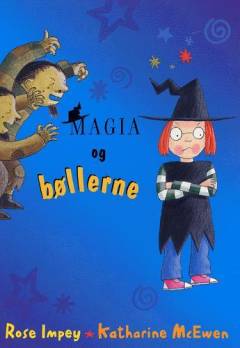 Magia og bøllerne