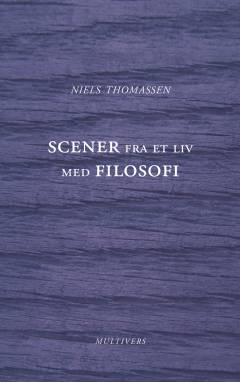 Scener fra et liv med filosofi