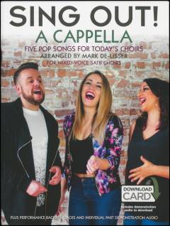 Sing out! - a cappella : five pop songs for today's choirs
