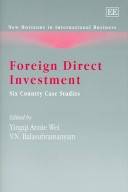 Foreign direct investment : six country case studies