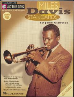 Miles Davis standards : 10 jazz classics : book and cd for B♭, E♭, and C instruments