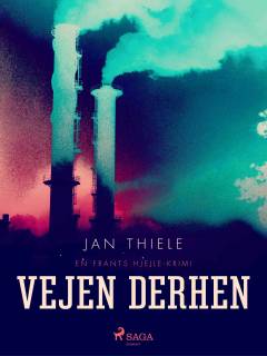 Vejen derhen : krimi
