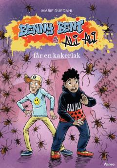 Benny Bent & Ali Ali får en kakerlak