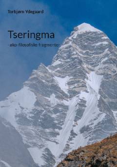 Tseringma : øko-filosofiske fragmenter
