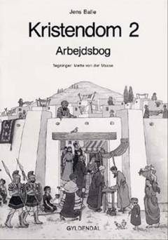 Kristendom 2 -- Arbejdsbog