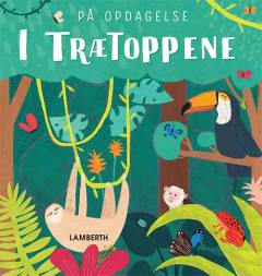 På opdagelse i trætoppene