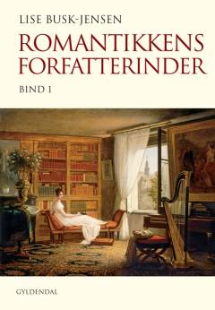 Romantikkens forfatterinder. Bind 3