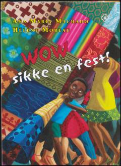 Wow - sikke en fest!
