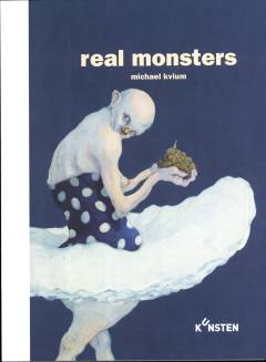 Real monsters