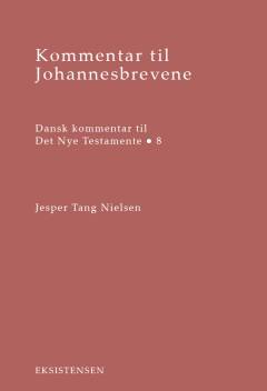 Kommentar til Johannesbrevene