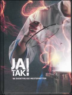 Ja tak! : 96 eventyrlige mesterretter