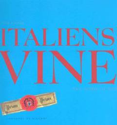 Italiens vine : fra nord til syd