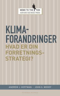 Klimaforandring : hvad er din forretningsstrategi?