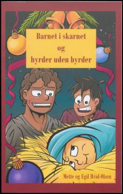 Barnet i skarnet og hyrder uden byrder