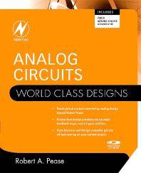 Analog circuits : world class designs