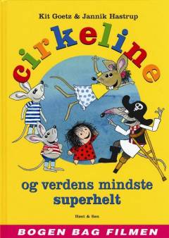 Cirkeline og verdens mindste superhelt