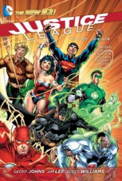 Justice league. Volume 1 : Origin