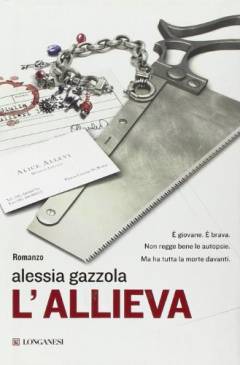 L'allieva : romanzo